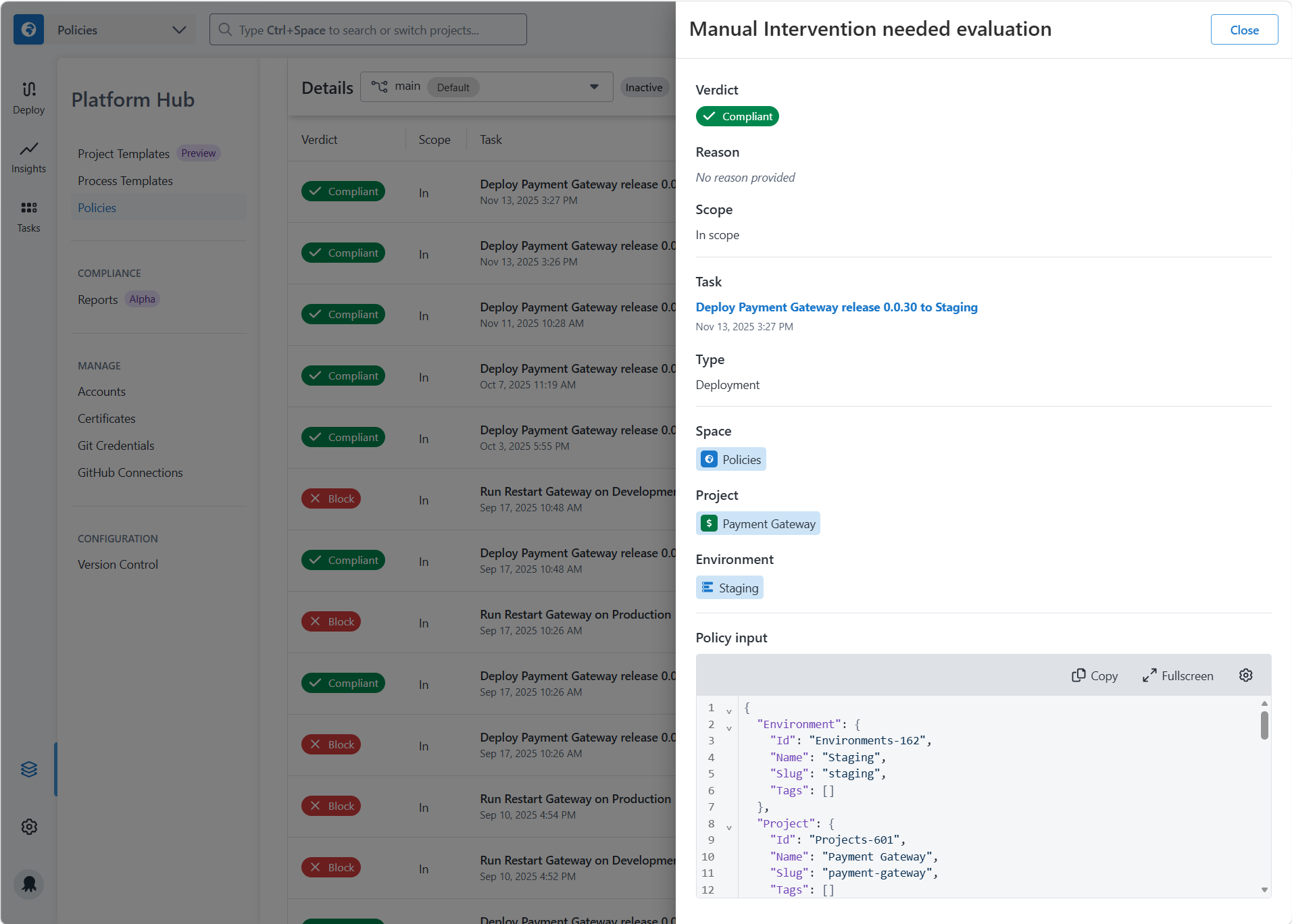 The evaluation details panel showing the verdict, reason, and policy input